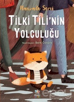 Tilki Tili’nin Yolculuğu