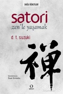 Satori: Zen'le Yaşamak