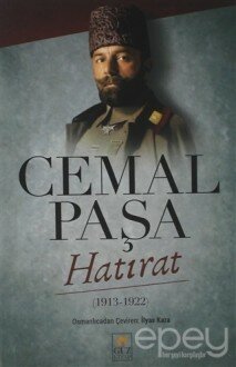 Cemal Paşa Hatırat (1913 - 1922)