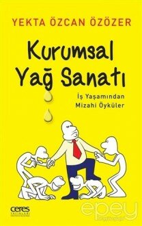 Kurumsal Yağ Sanatı