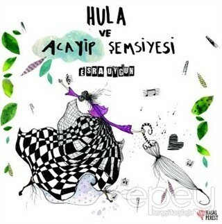 Hula ve Acayip Şemsiyesi