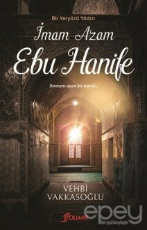 Bir Yeryüzü Yıldızı - İmam Azam Ebu Hanife