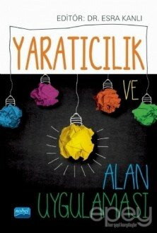 Yaratıcılık ve Alan Uygulaması