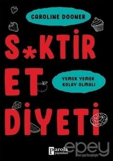 S*ktir Et Diyeti