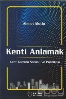 Kenti Anlamak