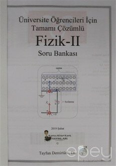 Üniversite Öğrencileri İçin Tamamı Çözümlü Fizik - 2 Soru Bankası