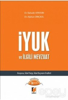 İYUK ve İlgili Mevzuat