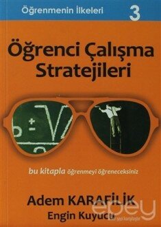 Öğrenmenin İlkeleri 3 - Öğrenci Çalışma Stratejileri