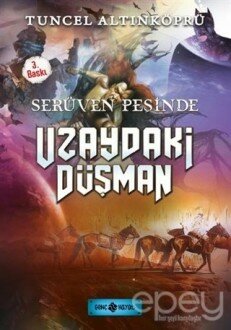 Serüven Peşinde 19 - Uzaydaki Düşman