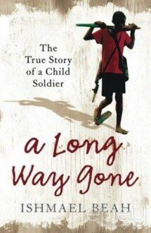 A Long Way Gone