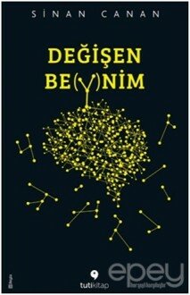 Değişen Beynim