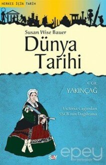 Dünya Tarihi 4. Cilt : Yakınçağ