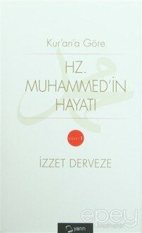 Kur'an'a Göre Hz. Muhammed'in Hayatı (2 Cilt Takım)