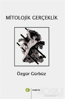 Mitolojik Gerçeklik