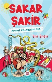 Sakar Şakir - Armut Piş Ağzıma Düş