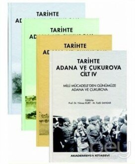 Tarihte Adana ve Çukurova (4 Cilt Takım)