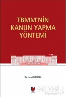 TBMM'nin Kanun Yapma Yöntemi