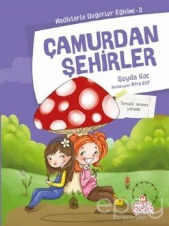 Çamurdan Şehirler