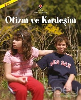 Otizm ve Kardeşim