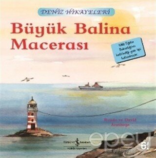 Büyük Balina Macerası - Deniz Hikayeleri