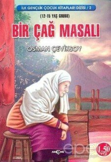 Bir Çağ Masalı