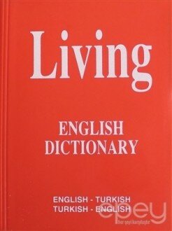 Living English Dictionary English - Turkish / Turkish - English for School