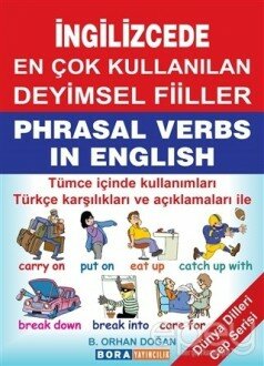 İngilizcede En Çok Kullanılan Deyimsel Fiiller