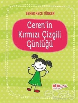 Ceren'in Kırmızı Çizgili Günlüğü