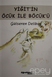 Yiğit'in Öcük İle Böcük'ü