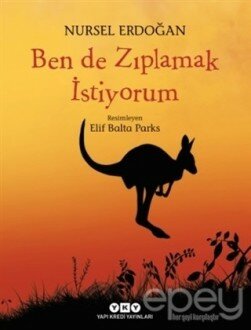 Ben de Zıplamak İstiyorum