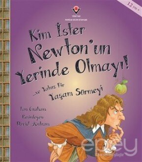 Kim İster Newton'un Yerinde Olmayı!