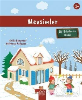 Mevsimler (3+ Yaş) İlk Bilgilerim Dizisi