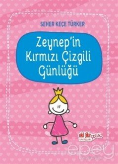 Zeynep'in Kırmızı Çizgili Günlüğü