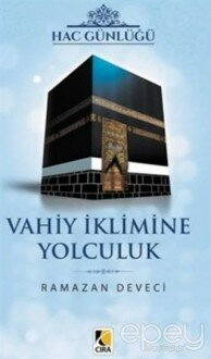 Vahiy İklimine Yolculuk