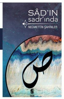 Sad'ın Sadr'ında