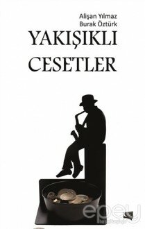 Yakışıklı Cesetler