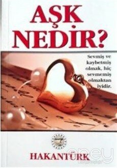 Aşk Nedir?