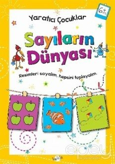 Sayıların Dünyası 6 Yaş - Yaratıcı Çocuklar