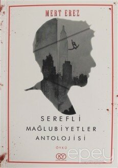 Şerefli Mağlubiyetler Antolojisi