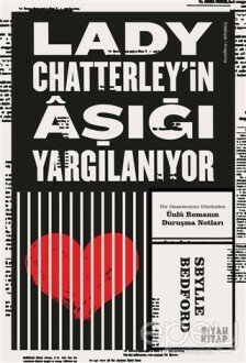 Lady Chatterley’in Aşığı Yargılanıyor