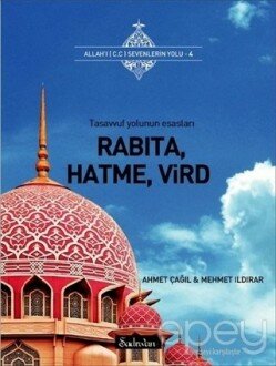 Rabıta, Hatme, Vird