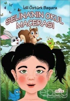 Selina'nın Okul Macerası