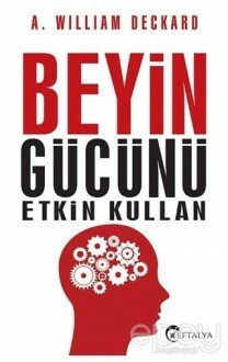 Beyin Gücünü Etkin Kullan