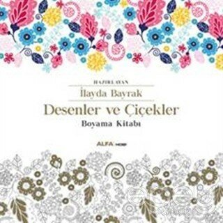 Desenler ve Çiçekler / Boyama kitabı