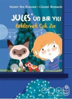 Beklemek Çok Zor - Jules’ün Bir Yılı