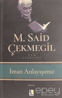 İman Anlayışımız