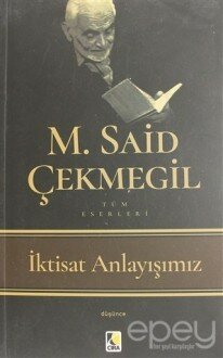 İktisat Anlayışımız