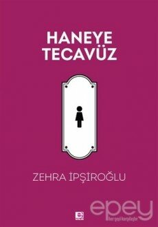 Haneye Tecavüz