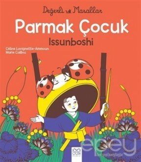 Parmak Çocuk İssunboshi - Değerli Masallar