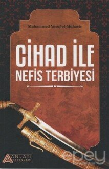 Cihad ile Nefis Terbiyesi